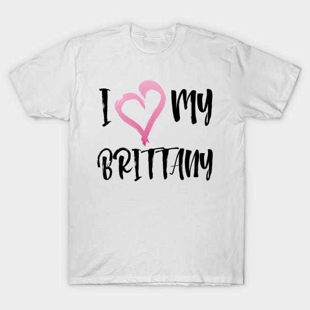 I Heart My Brittany Spaniel! Especially for Brittany Spaniel Dog Lovers! T-Shirt by rs-designs